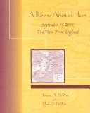 Cover of: A Blow to America's Heart: September 11, 2001, the View from England