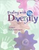 Dealing with Diversity by J. Q. Adams, Pearlie Strother-Adams