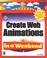 Cover of: Create Web Animations with Microsoft Liquid Motion In a Weekend
