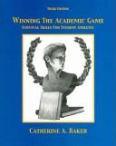 Cover of: Winning the Academic Game | Catherine Baker