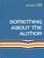 Cover of: Something About the Author v. 137