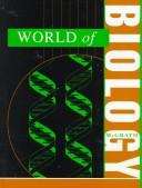 Cover of: World of Biology (World of Science) by Kimberley A. McGrath