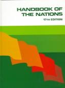 Cover of: Handbook of the Nations: A Brief Guide to the Economy, Government, Land, Demographics, Communications, and National Defense Establishment of Each 266 Entities of the World (Handbook of the Nations)