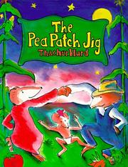 Cover of: The Pea Patch Jig by Thacher Hurd