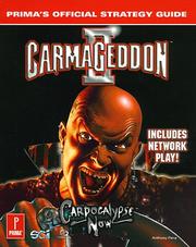 Cover of: Carmageddon II, carpocalypse now: Prima's official strategy guide