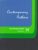 Cover of: Contemporary Authors New Revision, Vol. 79 by 
