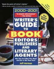 Cover of: Writer's Guide to Book Editors, Publishers, and Literary Agents, 2000-2001: Who They Are! What They Want! And How to Win Them Over! (Writer's Guide)