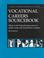 Cover of: Vocational Careers Sourcebook