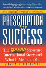 Cover of: Prescription for Success: The Rexall Showcase International Story and What It Means to You