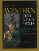 Cover of: What Western Do I Read Next? by Wayne Barton
