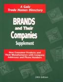 Cover of: Brands and Their Companies Supplement: New Consumer Products and Their Manufacturers With Company Addresses and Phone Numbers (Brands and Their Companies 24th ed Supplement)