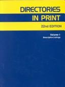 Cover of: Directories in Print (Directories in Print, 22nd ed)