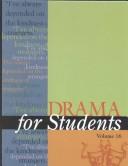 Drama for Students by David Galens