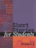 Cover of: Short Stories for Students: Presenting Analysis, Context & Criticism on Commonly Studied Short Stories (Short Stories for Students)