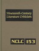 Cover of: Nineteenth Century Literature Criticism | 