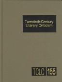 Cover of: Twentieth-Century Literary Criticism by Linda Pavlovski, Linda Pavlovski