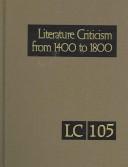 Cover of: Literature Criticism from 1400 to 1800 by Thomas J. Schoenberg