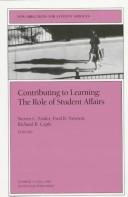 Cover of: Contributing to Learning: The Role of Student Affairs (New Directions for Student Services)