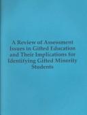 Cover of: A Review of Assessment Issues in Gifted Education and Their Implications for Identifying Gifted Minority Students | Mary M. Frasier