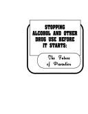 Cover of: Stopping Alcohol & Other Drug Use Before It Starts: The Future of Prevention