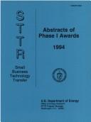 Cover of: Small Business Technology Transfer: Abstracts of Phase I Awards, 1994