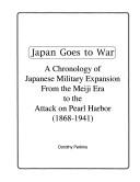 Cover of: Japan Goes to War by 