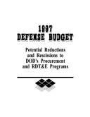 Cover of: 1997 Defense Budget: Potential Reductions & Rescissions to Dod's Procurement & Rdt&E Programs