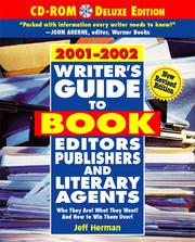 Cover of: Writer's Guide to Book Editors, Publishers, and Literary Agents, 2001-2002  by Jeff Herman