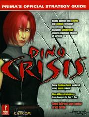 Cover of: Dino crisis: Prima's official strategy guide