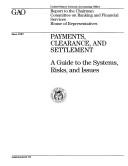 Cover of: Payments, Clearance, & Settlement | 