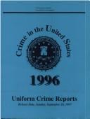 Cover of: Crime in the United States, 1996 by Diane Publishing