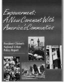 Cover of: Empowerment: A New Covenant With Americaªs Communities, President Clintonªs National Urban Policy Report