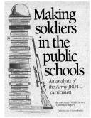 Cover of: Making Soliders in the Public Schools: An Analysis of the Army Jrotc Curriculum