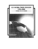 U.S. global trade outlook 1995-2000 by United States. International Trade Administration