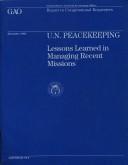 Cover of: U.n. Peacekeeping: Lessons Learned In Managing Recent Missions