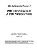 Cover of: Data Administration: A Data Naming Primer Guideline and a Data Naming Practionerªs Guide Guideline