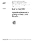 Cover of: Drug Courts: Overview of Growth, Characteristics, & Results