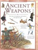 Cover of: Ancient Weapons by Will Fowler