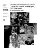 Cover of: American Marten, Fisher, Lynx, and Wolverine  by William J. Zielinski, Thomas E. Kucera