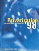 Cover of: Privatization '98: 12th Annual Report on Privatization