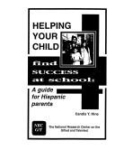 Helping Your Child Find Success at School by Candis Y. Hine