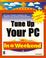 Cover of: Tune Up Your PC In a Weekend