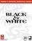 Cover of: Black & White