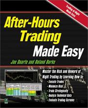 Cover of: After Hours Trading Made Easy: Master the Risk and Reward of Extended-Hours Trading