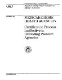 Cover of: Medicare Home Health Agencies | William J. Scanlon