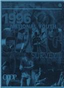 Cover of: National Youth Gang Survey, 1996
