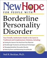Cover of: New Hope for People with Borderline Personality Disorder: Your Friendly, Authoritative Guide to the Latest in Traditional and Complementary Solutions