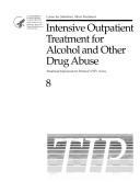 Cover of: Intensive Outpatient Treatment for Alcohol and Other Drug Abuse | 