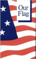 Cover of: Our Flag by John W. Warner