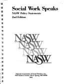 Social Work Speaks: Nasw Policy Statements (Social Work Speaks: National Association of Social Workers Policy Statements) by National Association Of Social Workers